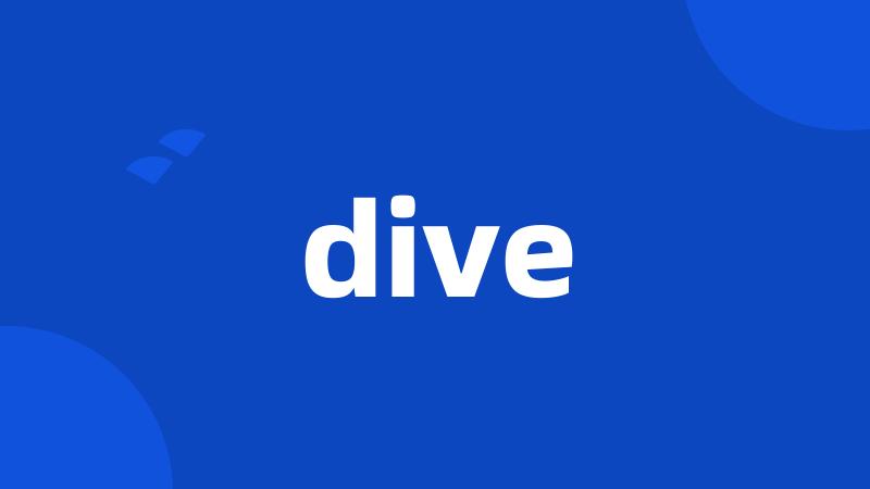 dive