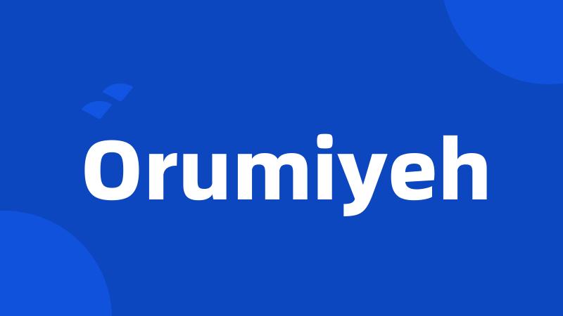 Orumiyeh