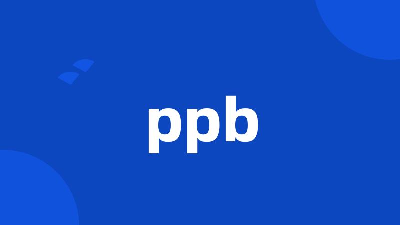 ppb