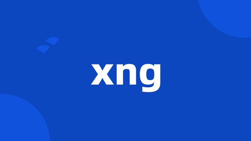 xng