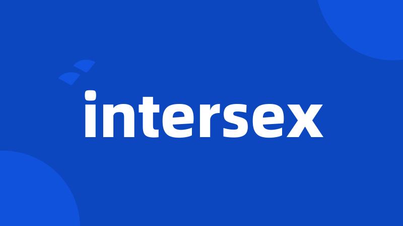 intersex