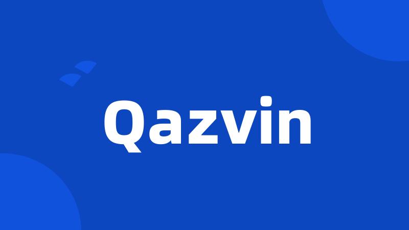 Qazvin