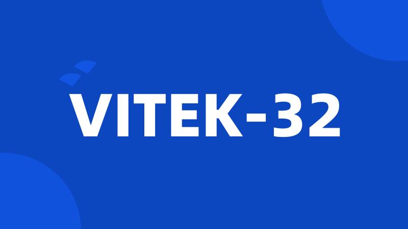 VITEK-32