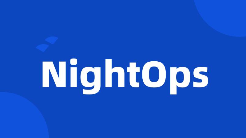 NightOps