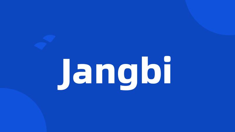 Jangbi