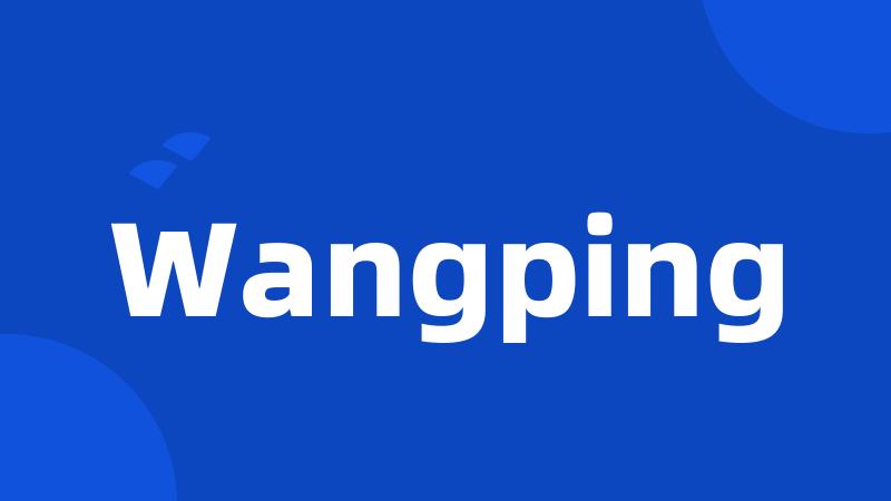 Wangping