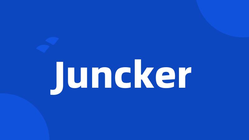 Juncker