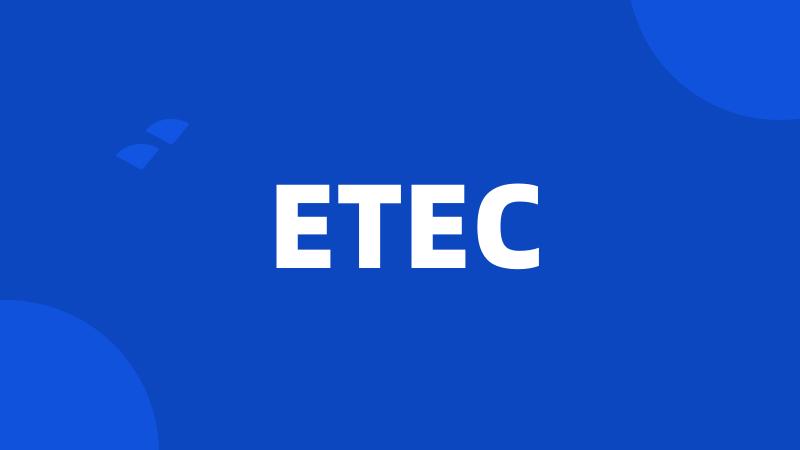 ETEC