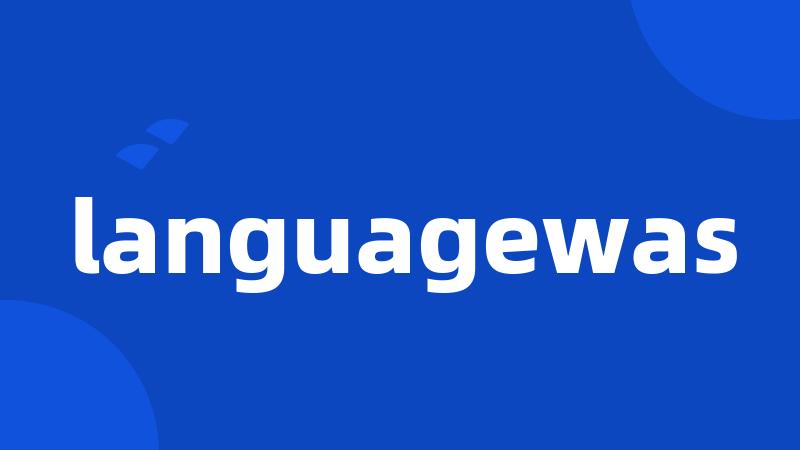 languagewas