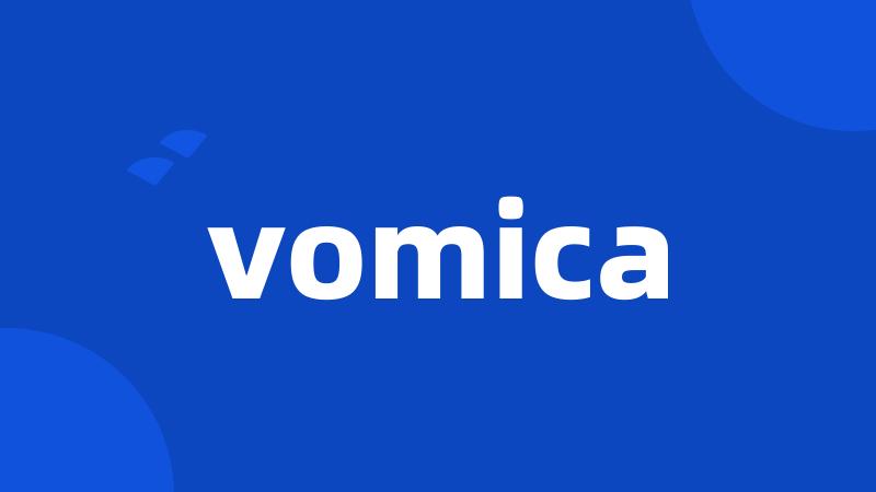 vomica