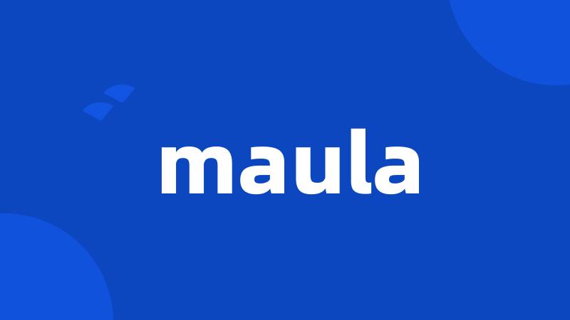 maula