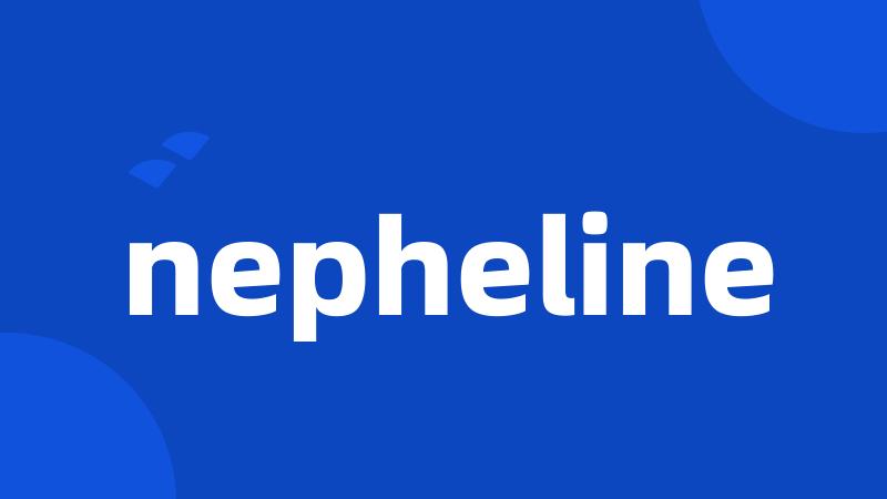 nepheline