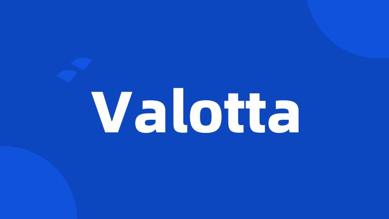 Valotta