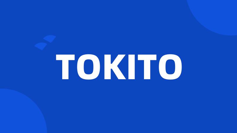 TOKITO