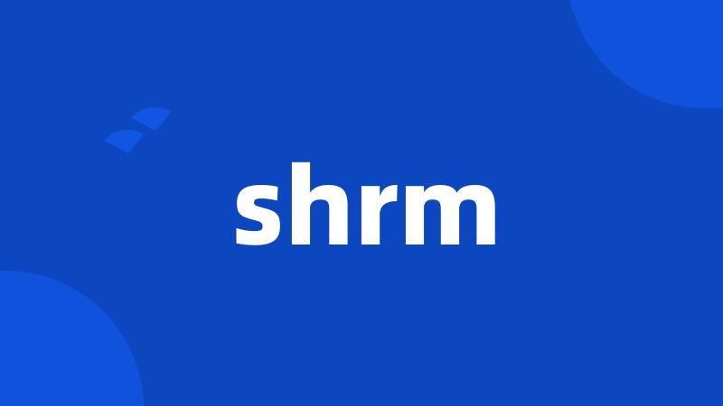 shrm