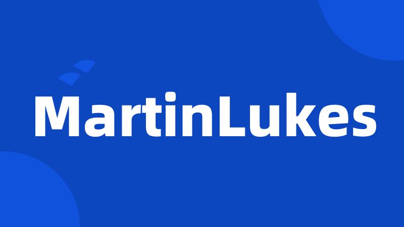 MartinLukes