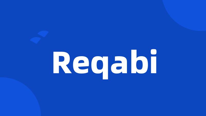 Reqabi