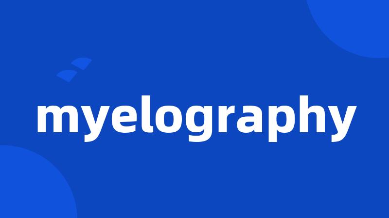 myelography