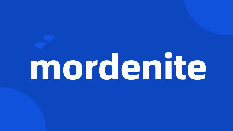 mordenite