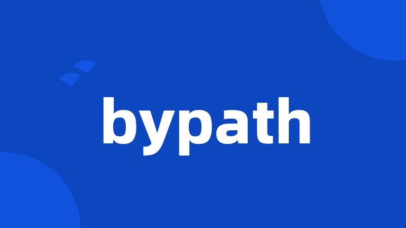 bypath