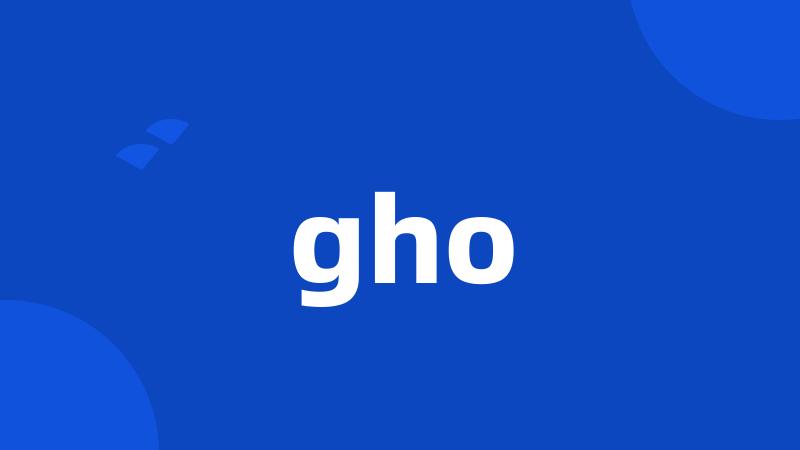 gho