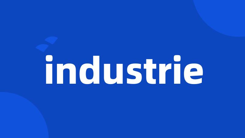 industrie