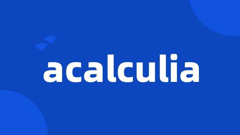 acalculia