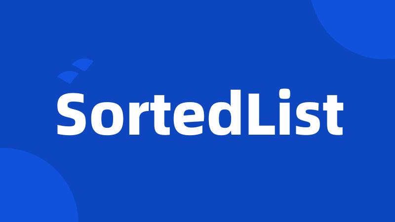 SortedList