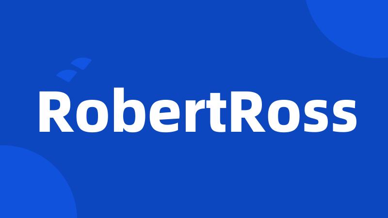 RobertRoss