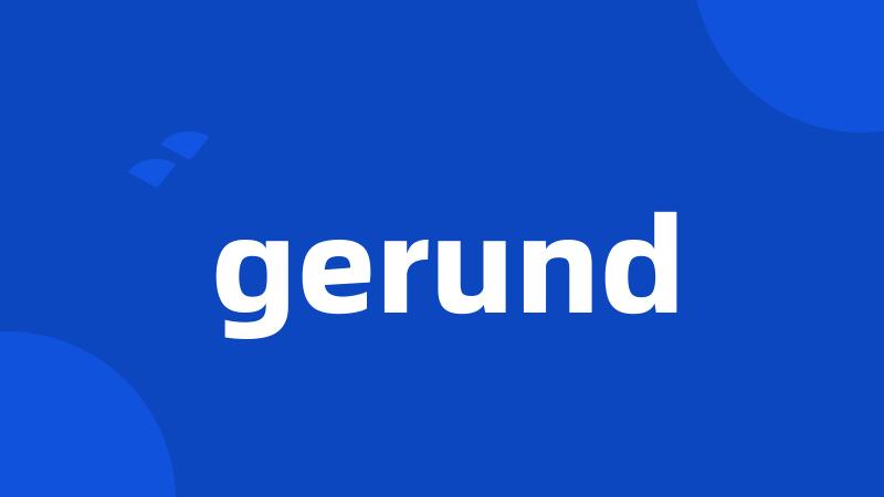 gerund