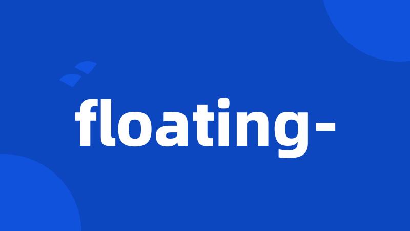 floating-