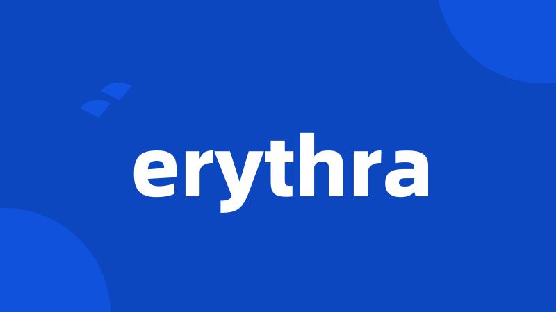 erythra