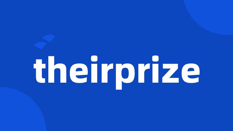 theirprize