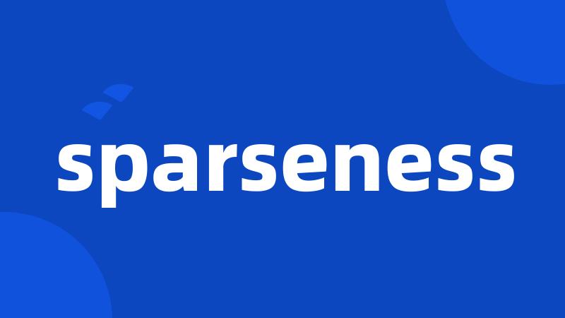 sparseness