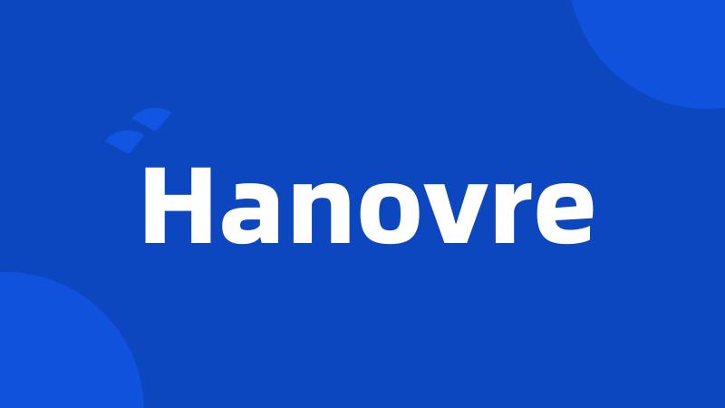 Hanovre