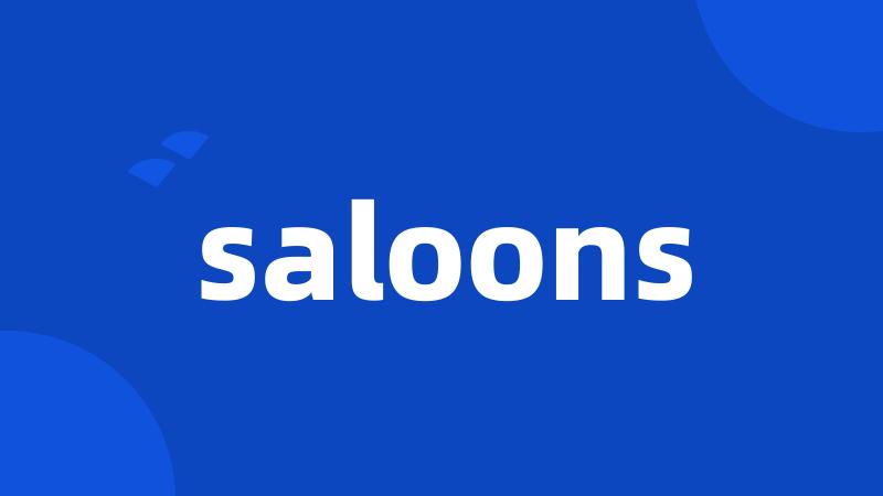 saloons