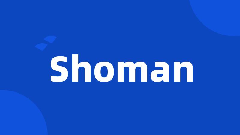 Shoman