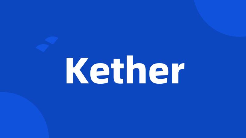 Kether