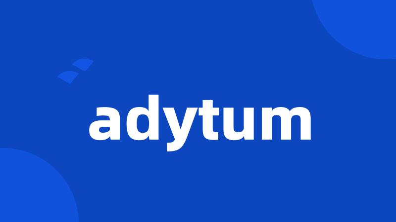 adytum