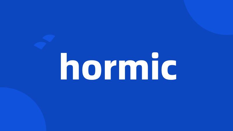 hormic