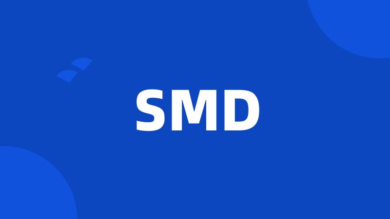 SMD