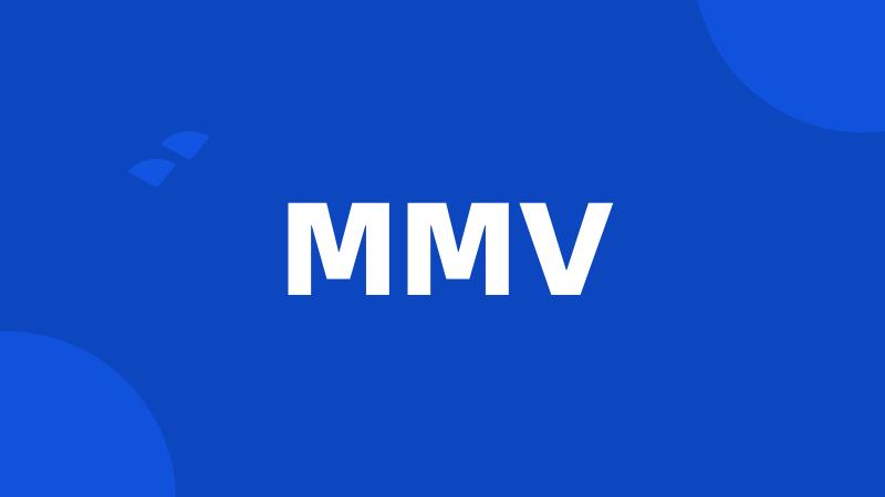 MMV