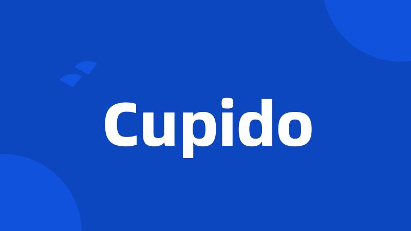 Cupido