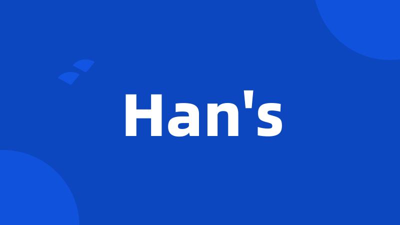 Han's