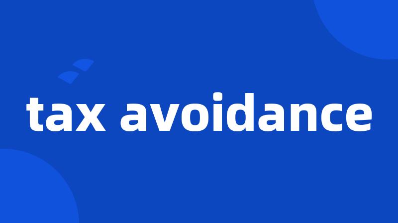 tax avoidance