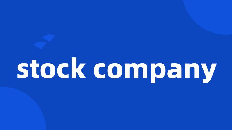 stock company