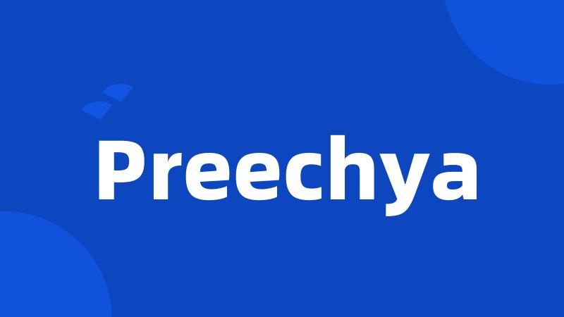 Preechya