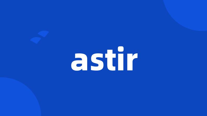 astir