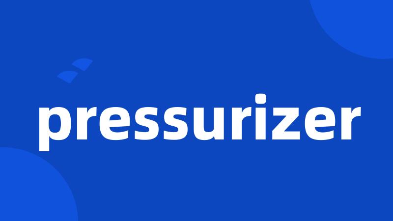 pressurizer