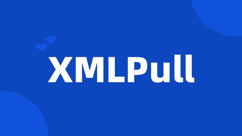 XMLPull